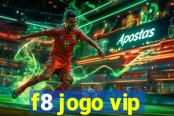 f8 jogo vip